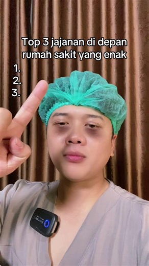 Top 3 Jajanan Enak di Depan Rumah Sakit