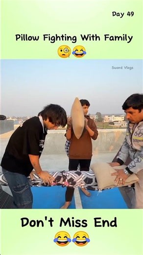 Pillow Fighting With Family 🧐😂 |49/75 Hard Challenge #pillow #comedy