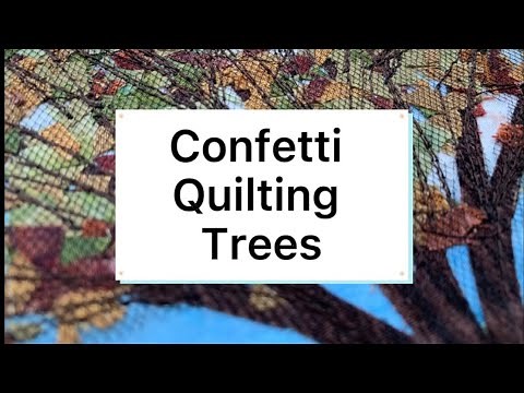 Confetti Quilting Trees