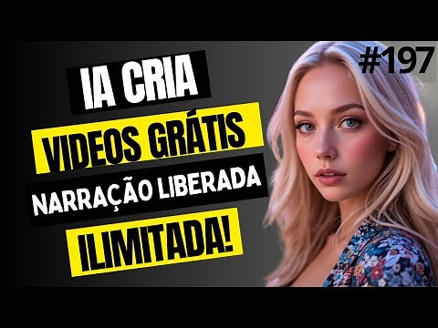 CRIAR VIDEOS GRÁTIS COM INTELIGÊNCIA ARTIFICIAL ILIMITADA TOTALMENTE LIBERADA CRIE VIDEO SEM LIMITES