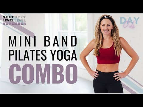 35 Minute Mini Band Pilates Yoga Combo Workout | For Strength & Toning