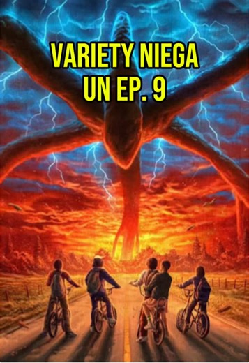 No habrá episodio 9 de Stranger Things, confirma Variety