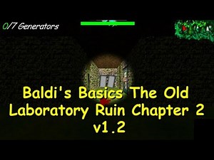 Baldi's Basics The Old Laboratory Ruin Chapter 2 V1.2