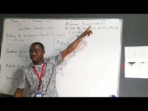 Gradient, Midpoint, and Equation of a straight line