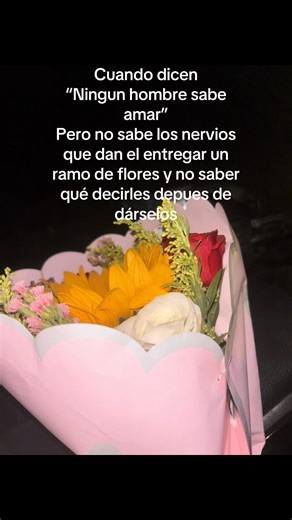 Ningún Hombre Sabe Amar: El Ramo de Flores Perfecto