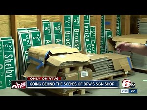 Behind the scenes: How street signs are made in Indianapolis