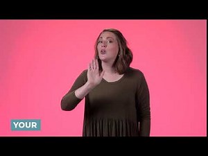 Learn How to Sign Your in ASL | LearnHowToSign.org