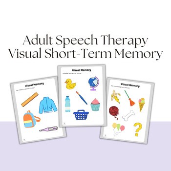 Cognitive Skills: Visual Short-Term Memory Task for Adult Speech Therapy
