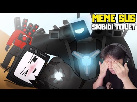 React MEME SUS Skibidi Toilet TERBARU! Skibidi Toilet Anime Episode Mommy Tv Woman~
