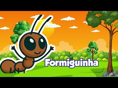 Formiguinha - Música infantil - Canções para crianças
