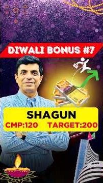 Diwali Shagun | CMP: 120 & Target: 200