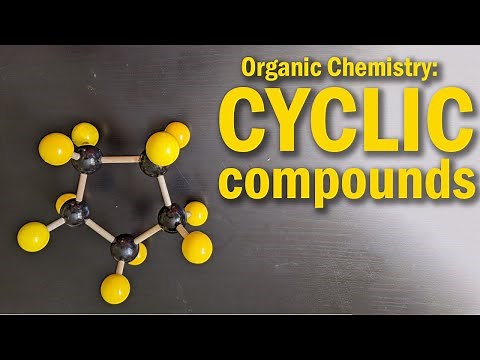 Organic Chemistry: Cyclic Compounds