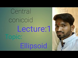 The central conicoid{ellipsoid}//analytical geometry//bsc 1st year//shiksha classes