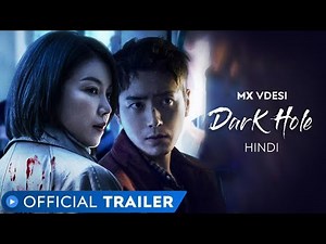Dark Hole | Official Hindi Trailer | MXVDESI