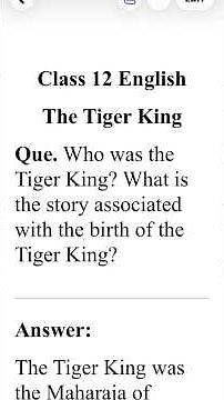 Who was the Tiger King? What is the story associated with the birth of the Tiger King? Class 12 Eng