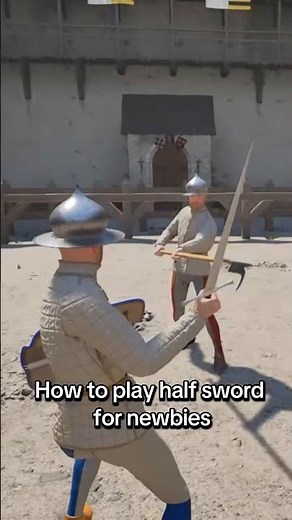 How to Play Half Sword for Beginners (Complete Starter Guide 2026) ⚔️