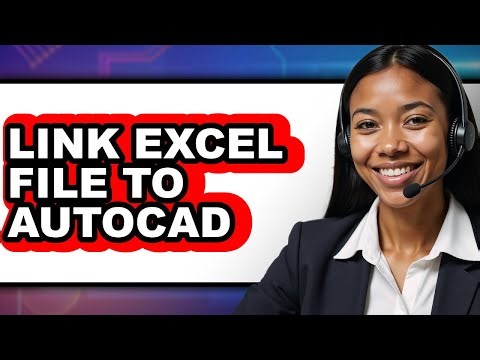 How to Link Excel File to Autocad (easy Method)