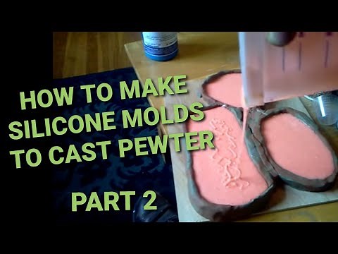 Making the Silicone Molds for Home Pewter Casting with SmoothOn Rebound 25 PT. 2