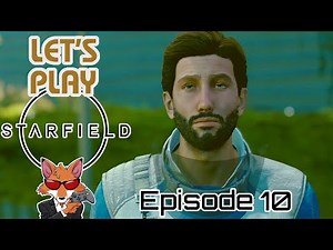 Let's Play Starfield Episode 10 - Tapping the Grid
