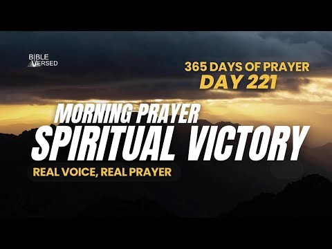 Day 221 of 365 Days of Prayer 🙏 Spiritual Victory - Defeated But Not Forgotten | Isaiah 14:12 NKJV