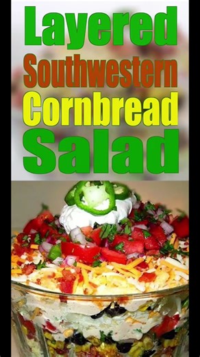 *Recipe Link in Comments* Let Layered Southwestern Cornbread Salad add color and Southwestern flair to your meal plan. | Melissa's Southern Style Kitchen