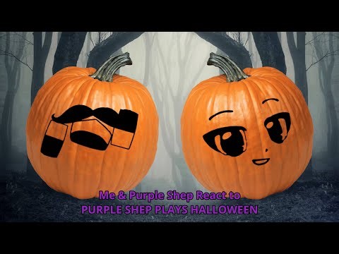 Me & Purple Shep React to Purple Shep Plays Halloween