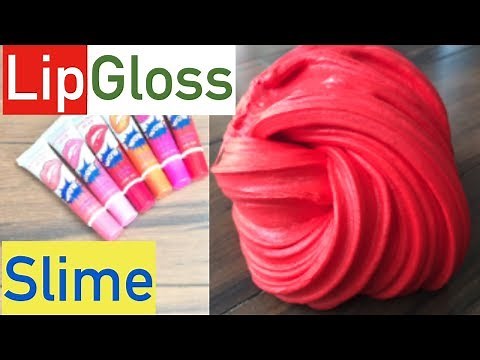 Lip Gloss Slime Without Glue Or Facemask!! No Glue No Borax Slime Recipe