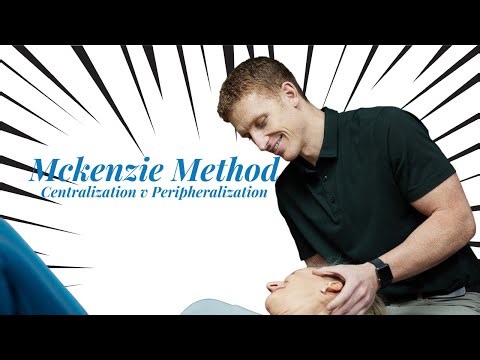 McKenzie Method - Peripheralization vs Centralization