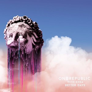 38K views · 2K reactions | I know that there’ll be better days Our new version of “Better Days” with the one and only Khea YF is out now. How are you making today better? https://smarturl.it/BetterDaysKHEA | OneRepublic | Facebook