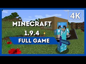 MINECRAFT 1.9.4 | Full Game Walkthrough | 4K 60FPS | No Commentary