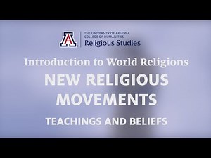 New Religious Movements: Teachings and Beliefs