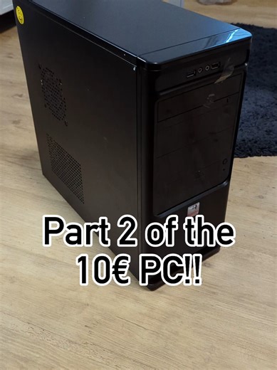 Part 2 of the 10€ PC!! #pc #computer #tech #windows