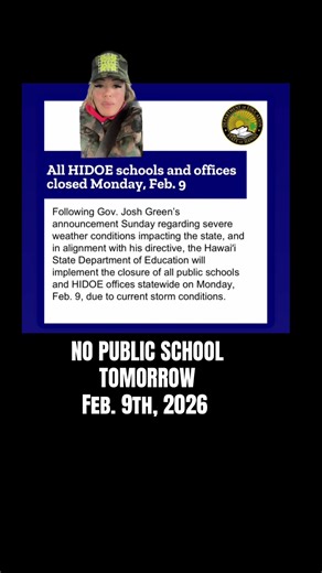 🔴 No public school tomorrow Feb. 9th. #fyp #lahui #mauinews #ProtectourKeiki