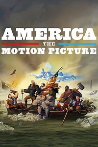 Stream America: The Motion Picture (2021): Find it on Netflix, Prime Video, Hulu & more