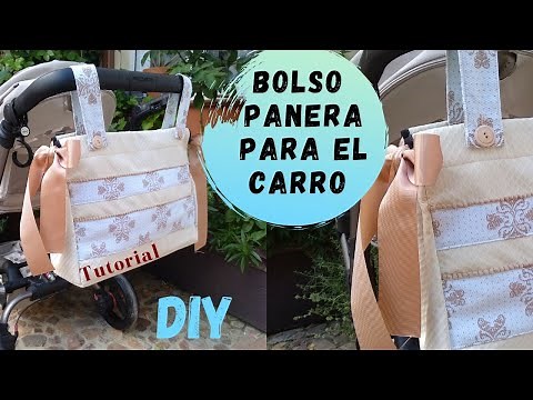 🎒Bolso para CARRO de BEBÉ 🚼 - Tutorial-DIY- Patrones Gratis