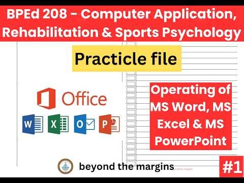 How to Prepare B.P.Ed 208 Practical File of computer application | MS office | Video 1