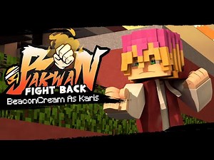 Karis - Bakwan: Fight Back Trailer [ Minecraft Roleplay ]