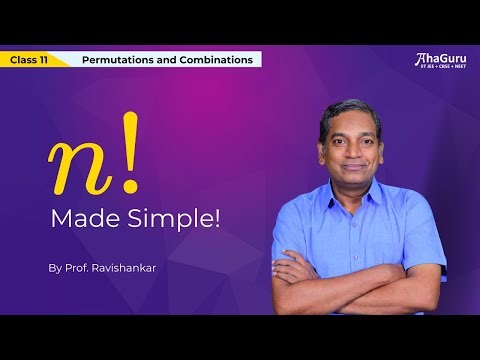Arrangement of Objects - Class 11 Math | Permutations and Combinations | Prof. Ravishankar