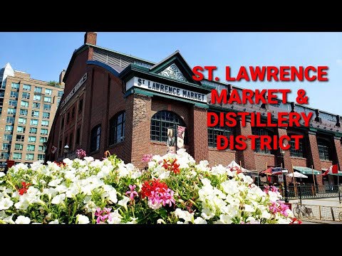 What to do in Toronto - St. Lawrence Market & Distillery District
