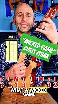 Learn Wicked Game by Chris Isaak on Ukulele – 3-3-2 Picking Pattern Tutorial (Emotional & Haunting)