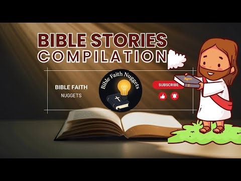 BIBLE STORIES COMPILATION