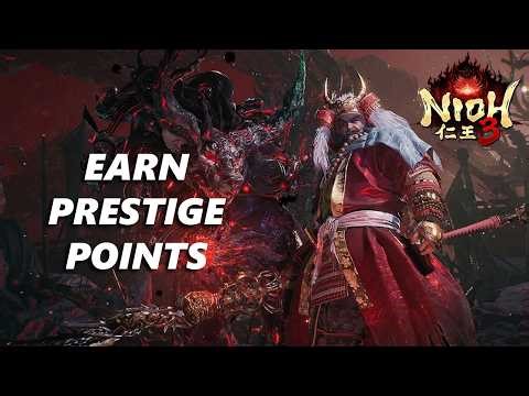 How To Earn Prestige Points In Nioh 3