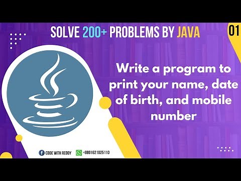 #1 Print your name, date of birth, and mobile number by java || Java Practice Problems