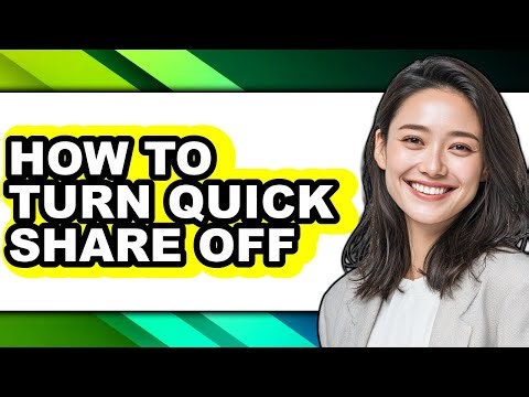 How to Turn Quick Share Off (only Way)