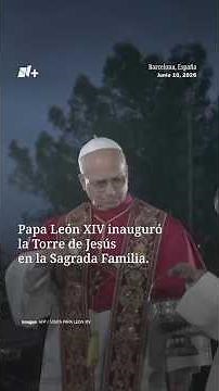 Pope Leo XIV arrived at the Sagrada Familia to inaugurate the Tower of Jesus