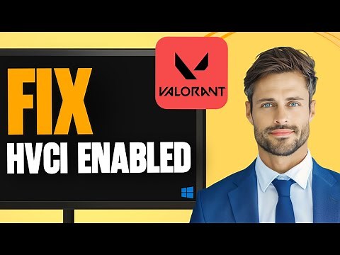 How To Fix HVCI Enabled Valorant Windows 11 (Step by Step)