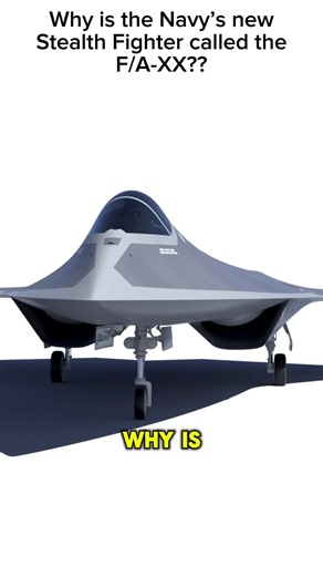 Why is the Navy’s new Stealth Fighter called the F/A-XX?? #faxx #f35 #f18 #fighterjet #aviation