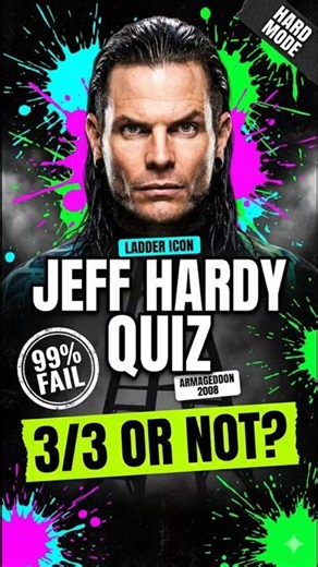 Jeff Hardy WWE Quiz 3/3 or Not ? #wwe #shorts