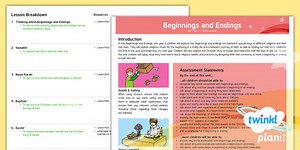 RE: Beginnings and Endings Year 2 Unit Planning Overview