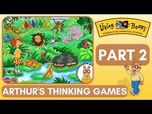 Living Books: Arthur's Thinking Games - Part 2 (Gameplay/Walkthrough)